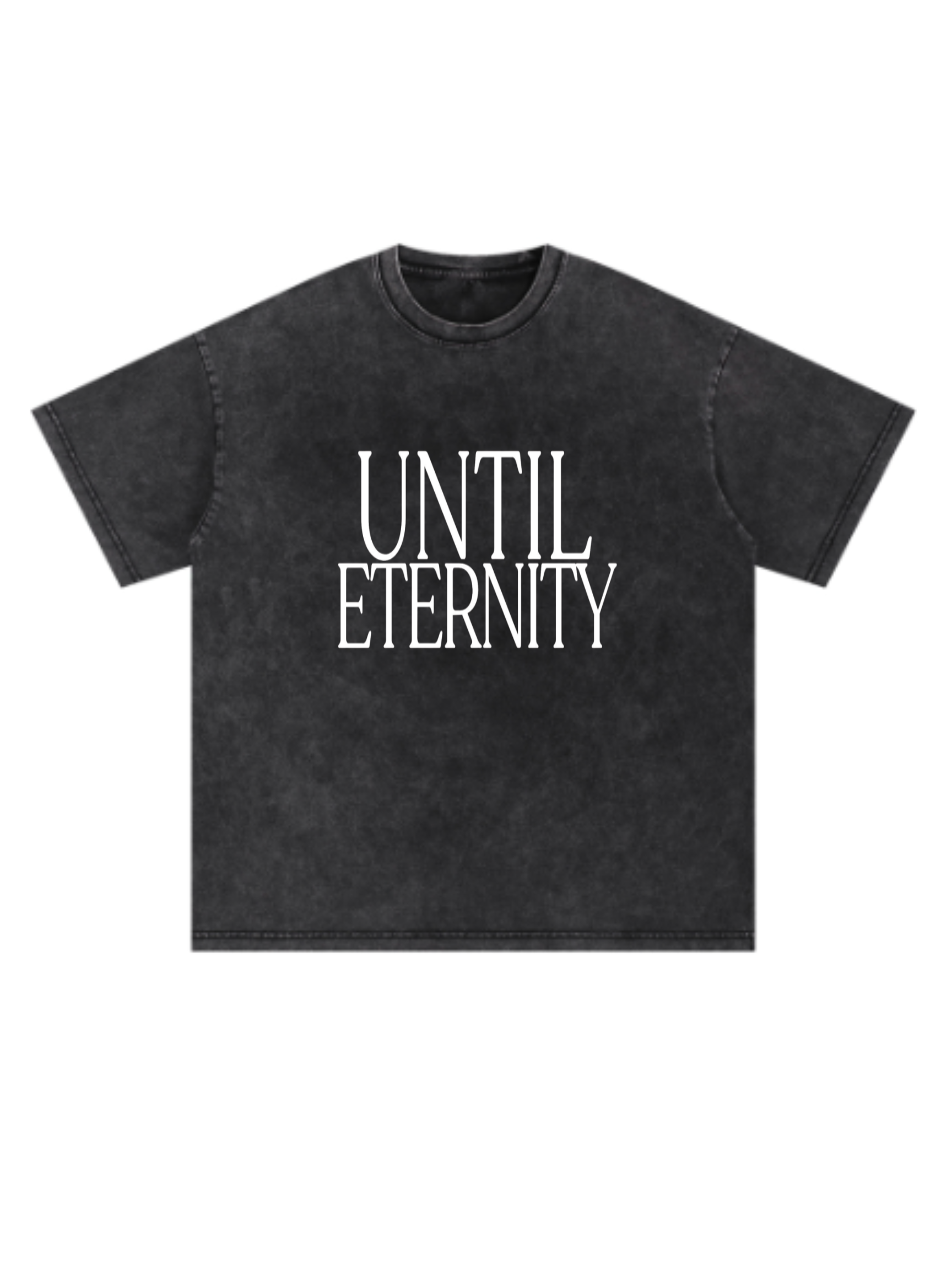 Until Eternity Classic Tee